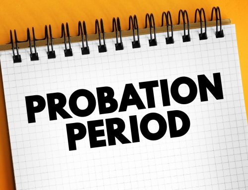 Why managing probation periods matters – and why it’s about to matter even more.